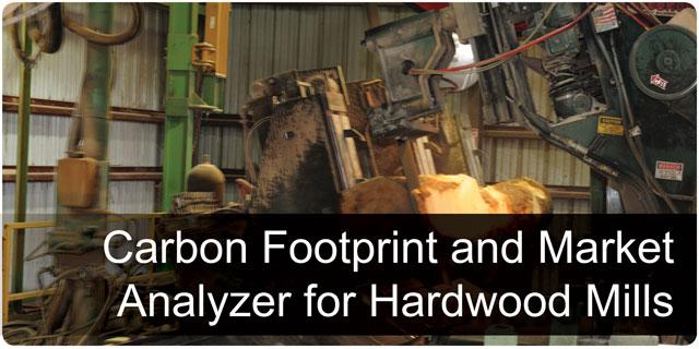 Carbon Footprint and  Market Analyzer for Hardwood Mills
